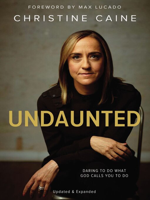 Title details for Undaunted by Christine Caine - Available